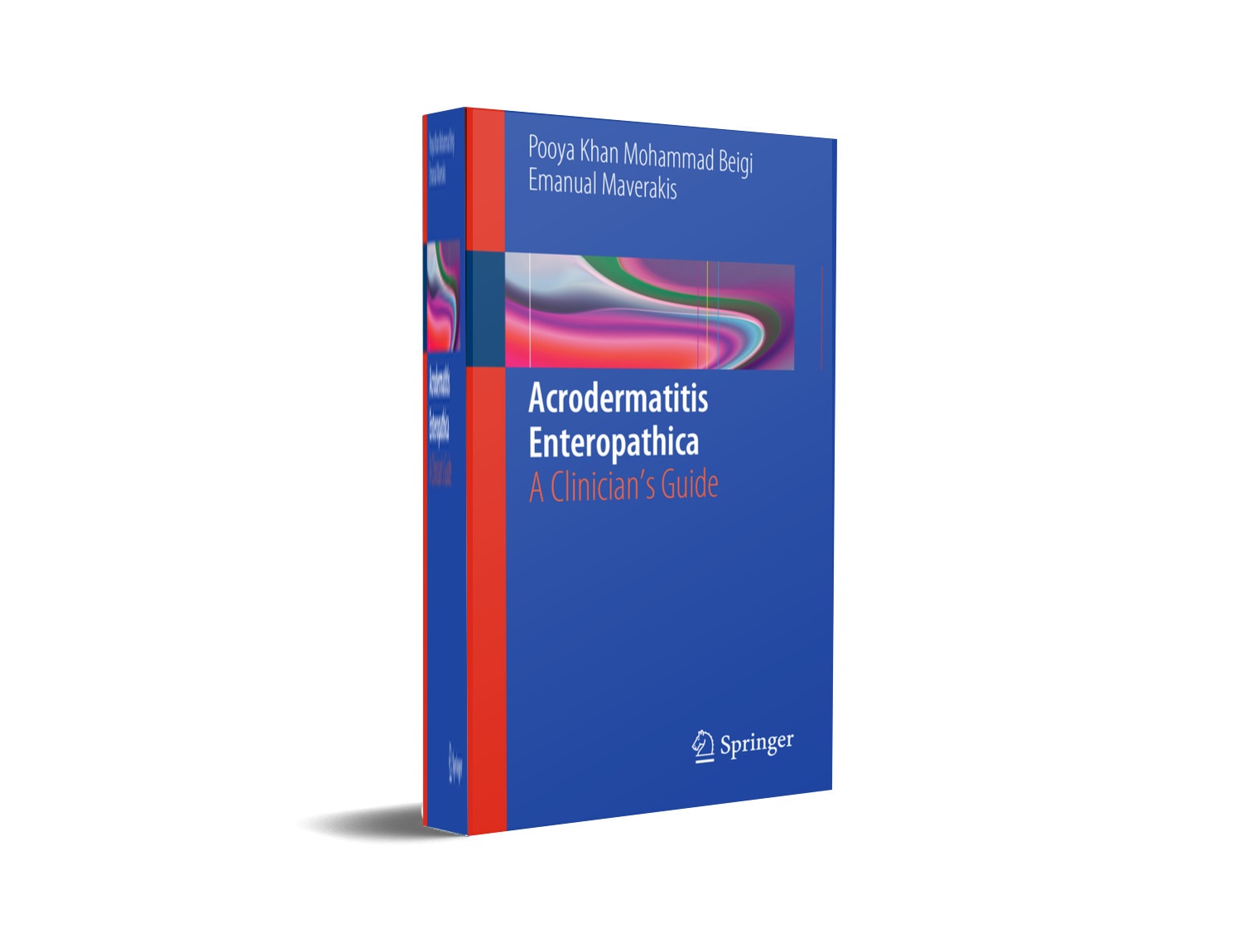  Acrodermatitis Enteropathica: A Clinician's Guide 1st ed. 2015 Edition, Kindle Edition
